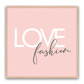 Love Fashion Pink