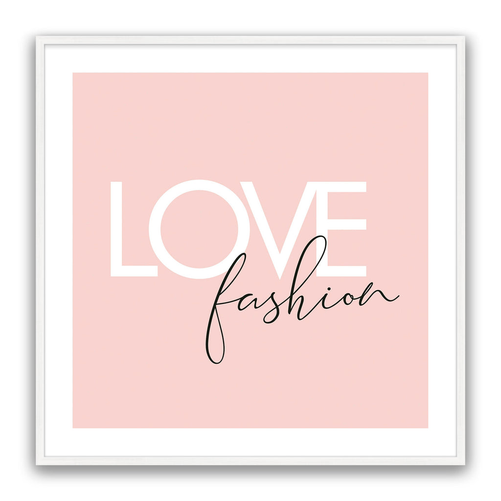 Love Fashion Pink